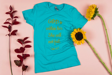Load image into Gallery viewer, God is Within Her She Will Not Fall Psalm 46:5 Teal