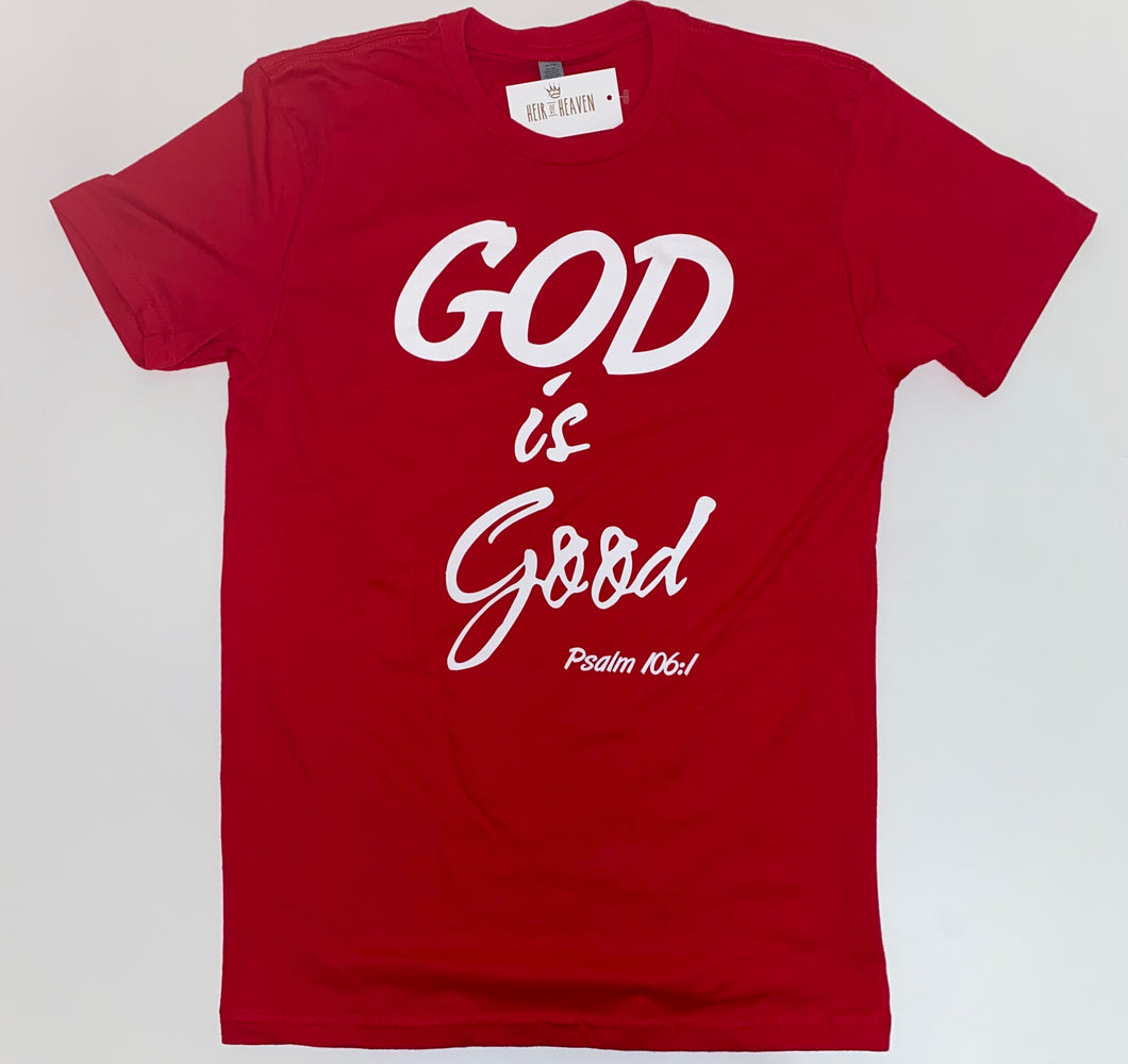 God is Good Psalm 106:1 T-Shirt Unisex Red & White